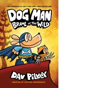 Coperta cărții Dog Man 6: Brawl of the Wild PB