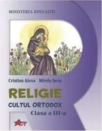 Coperta cărții Religie. Cultul Ortodox. Clasa a III-a