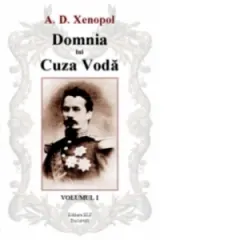 Coperta cărții Domnia lui Cuza Voda (3 volume)