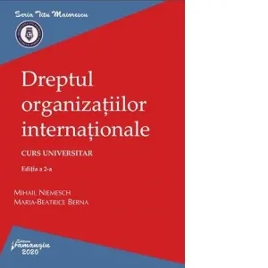 Coperta cărții Dreptul organizatiilor internationale. Editia a 2-a