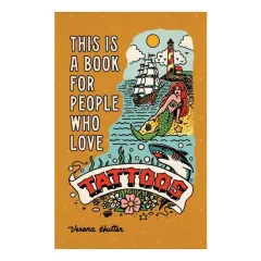 Coperta cărții This is a book for people who love tattoos