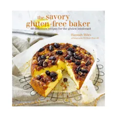 Coperta cărții THe savoury gluten-free baker: 60 delicious recipes for the gluten intolerant