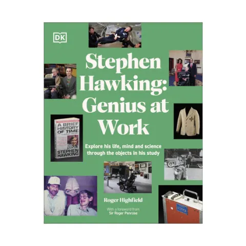 Coperta cărții Stephen Hawking: genius at work : explore his life, mind and science through the objects in his study