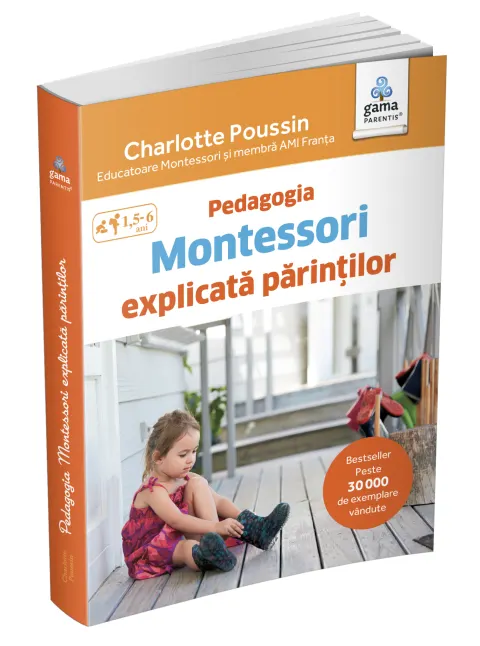 Coperta cărții Pedagogia Montessori explicata parintilor
