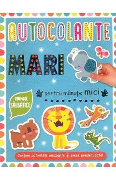 Coperta cărții Autocolante mari pentru manute mici. Animale salbatice