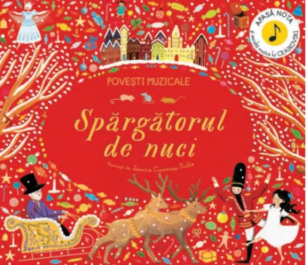 Coperta cărții Povești muzicale. Spărgătorul de nuci. Carte cu sunete