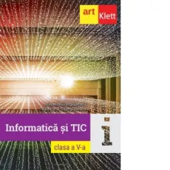 Coperta cărții Informatica si TIC. Clasa a V-a
