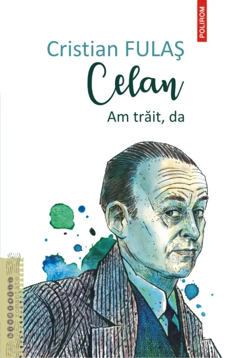 Coperta cărții Celan. Am trăit, da