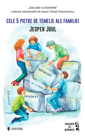 Coperta cărții Cele 5 pietre de temelie ale familiei