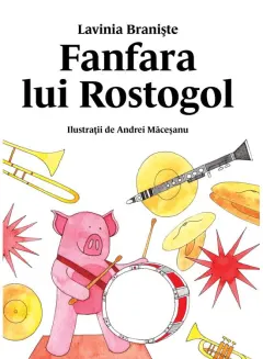 Coperta cărții Fanfara lui Rostogol