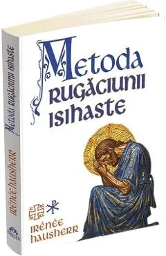 Coperta cărții Metoda rugăciunii isihaste