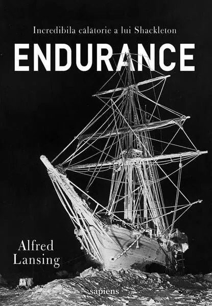 Coperta cărții Endurance. Incredibila calatorie a lui Shackleton