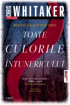 Coperta cărții Toate culorile întunericului
