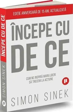 Coperta cărții Incepe cu de ce Ed.2