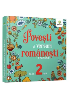 Coperta cărții Povești și versuri românești și nu numai pentru 2 ani