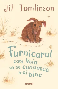 Coperta cărții Furnicarul care voia să se cunoască mai bine