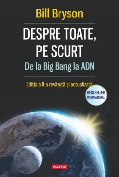 Coperta cărții Despre toate, pe scurt. De la Big Bang la ADN