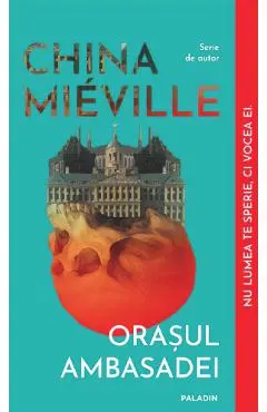 Coperta cărții Orasul Ambasadei