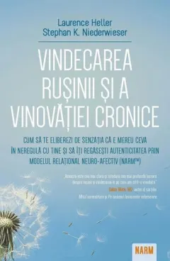 Coperta cărții Vindecarea rușinii și a vinovației cronice