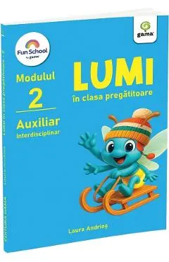 Coperta cărții Lumi in clasa pregatitoare. Modulul 2 - Auxiliar interdisciplinar