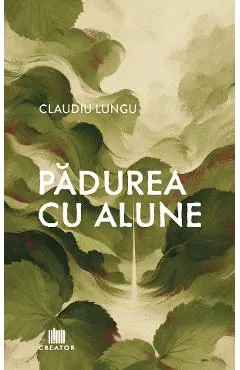 Coperta cărții Padurea cu alune