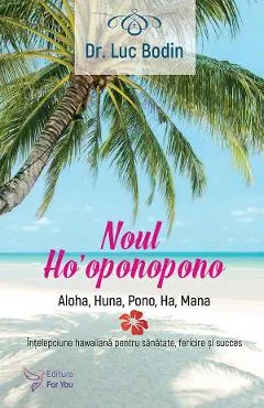 Coperta cărții Noul Ho'oponopono