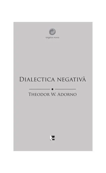 Coperta cărții Dialectica negativă