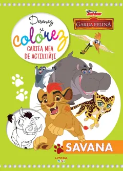 Coperta cărții Disney. Garda felina. Desenez si colorez. Cartea mea de activitati