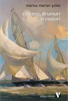 Coperta cărții Cântece, drumuri și resturi