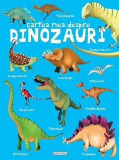 Coperta cărții Cartea mea despre dinozauri