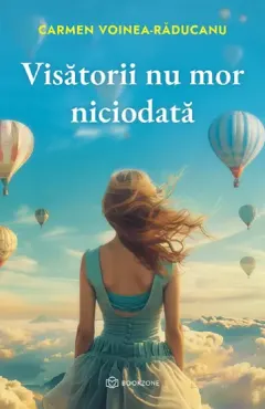 Coperta cărții Visătorii nu mor niciodată