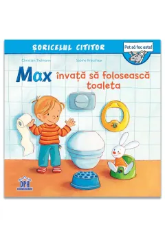 Coperta cărții Max învață să folosească toaleta