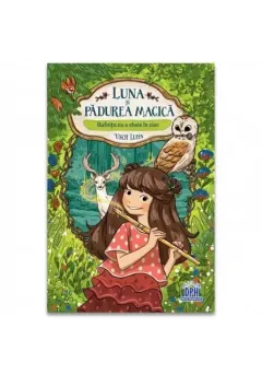 Coperta cărții Luna si padurea magica - Vol. 1: Bufnita cu o cheie in cioc