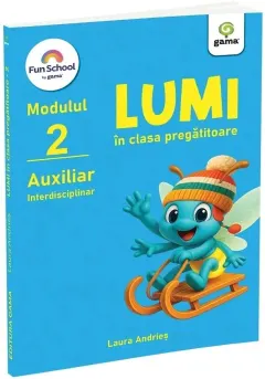 Coperta cărții Lumi în clasa pregatitoare - auxiliar interdisciplinar, modulul II