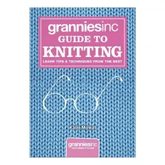 Coperta cărții Grannies Inc Guide To Knitting Learn Tips Techniques From The Best