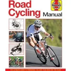 Coperta cărții Road Cycling Manual : The complete step-by-step guide