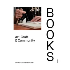 Coperta cărții Books - Art, Craft & Community