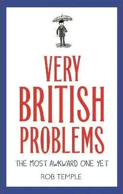 Coperta cărții Very British Problems: The Most Awkward One Yet