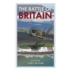 Coperta cărții The Battle of Britain Pocket Manual 1940