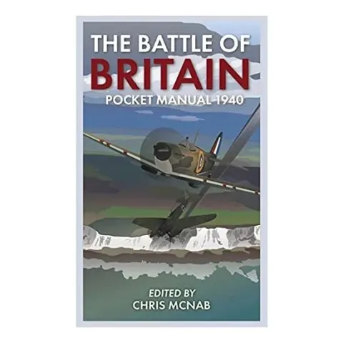 Coperta cărții The Battle of Britain Pocket Manual 1940
