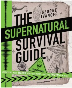 Coperta cărții The Supernatural Survival Guide