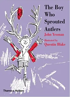 Coperta cărții Boy Who Sprouted Antlers