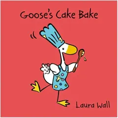 Coperta cărții Goose's Cake Bake