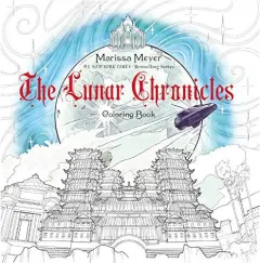 Coperta cărții Lunar Chronicles Coloring Book, Marissa Meyer