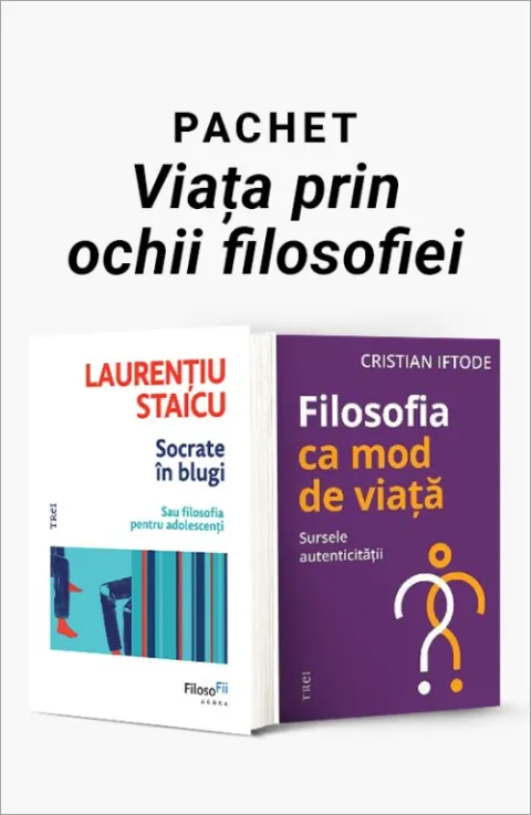Coperta cărții Pachet Viața prin ochii filosofiei. Socrate în blugi/Filosofia ca mod de viață - Laurențiu Staicu