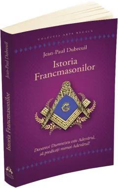 Coperta cărții Istoria francmasonilor