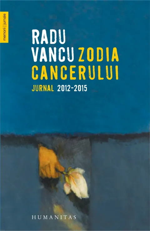 Coperta cărții Zodia Cancerului. Jurnal 2012-2015