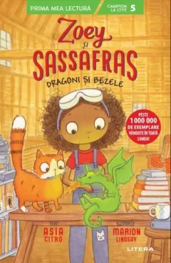 Coperta cărții Zoey și Sassafras. Dragoni și bezele