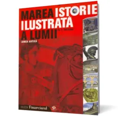 Coperta cărții Marea istorie ilustrata a lumii: Lumea antica - vol. 2