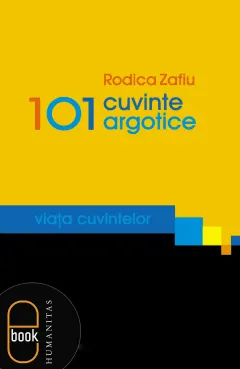 Coperta cărții 101 cuvinte argotice (pdf)